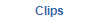Clips