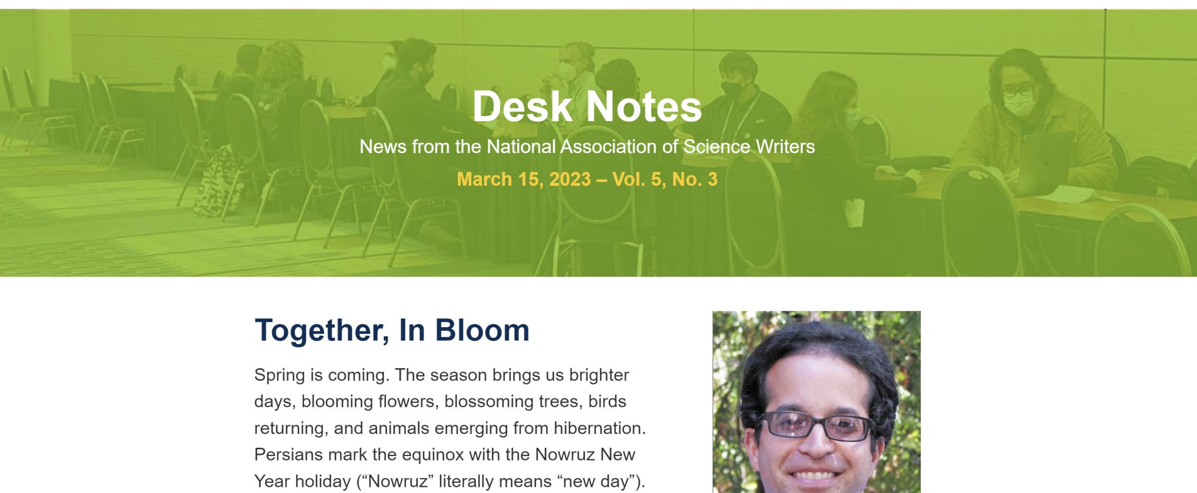 Screenshot of N A S W Desk Notes newsletter with headline Together In Bloom and headshot photo of Ramin Skibba