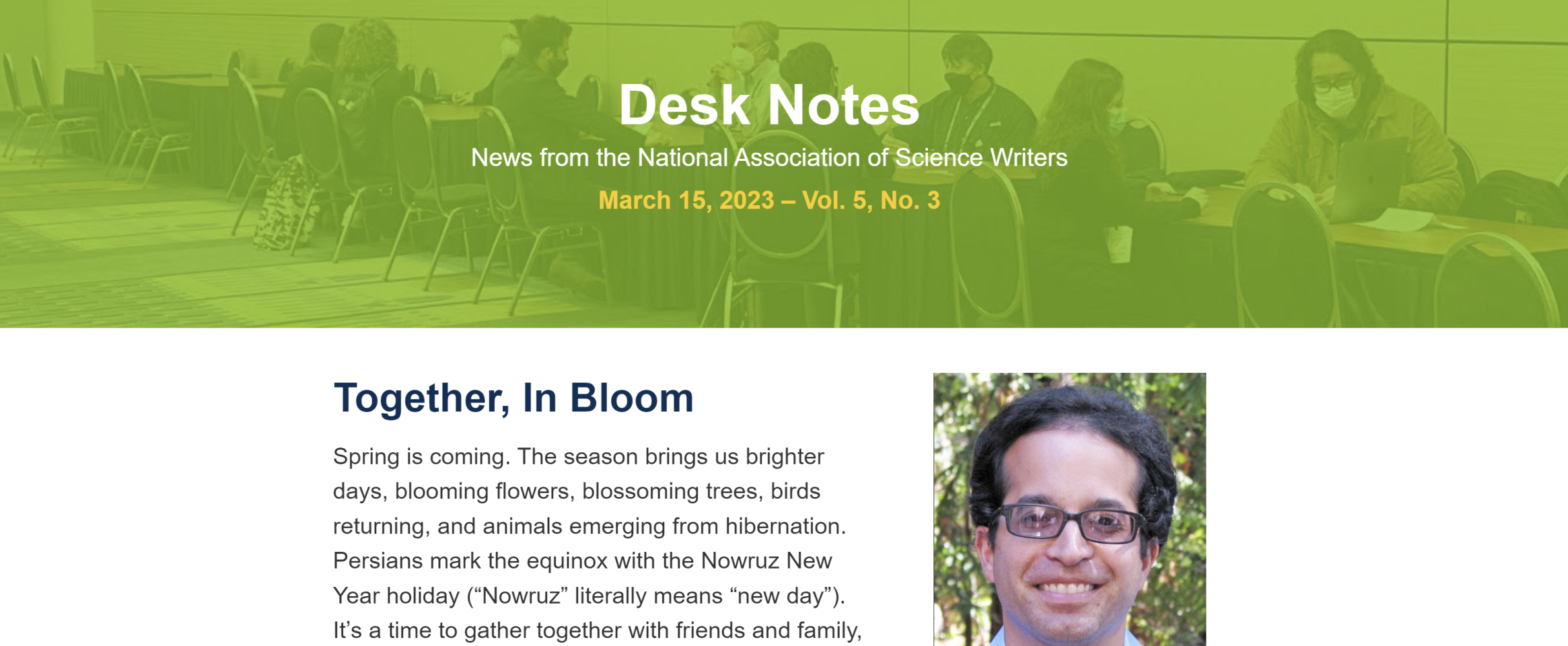 Screenshot of N A S W Desk Notes newsletter with headline Together In Bloom and headshot photo of Ramin Skibba