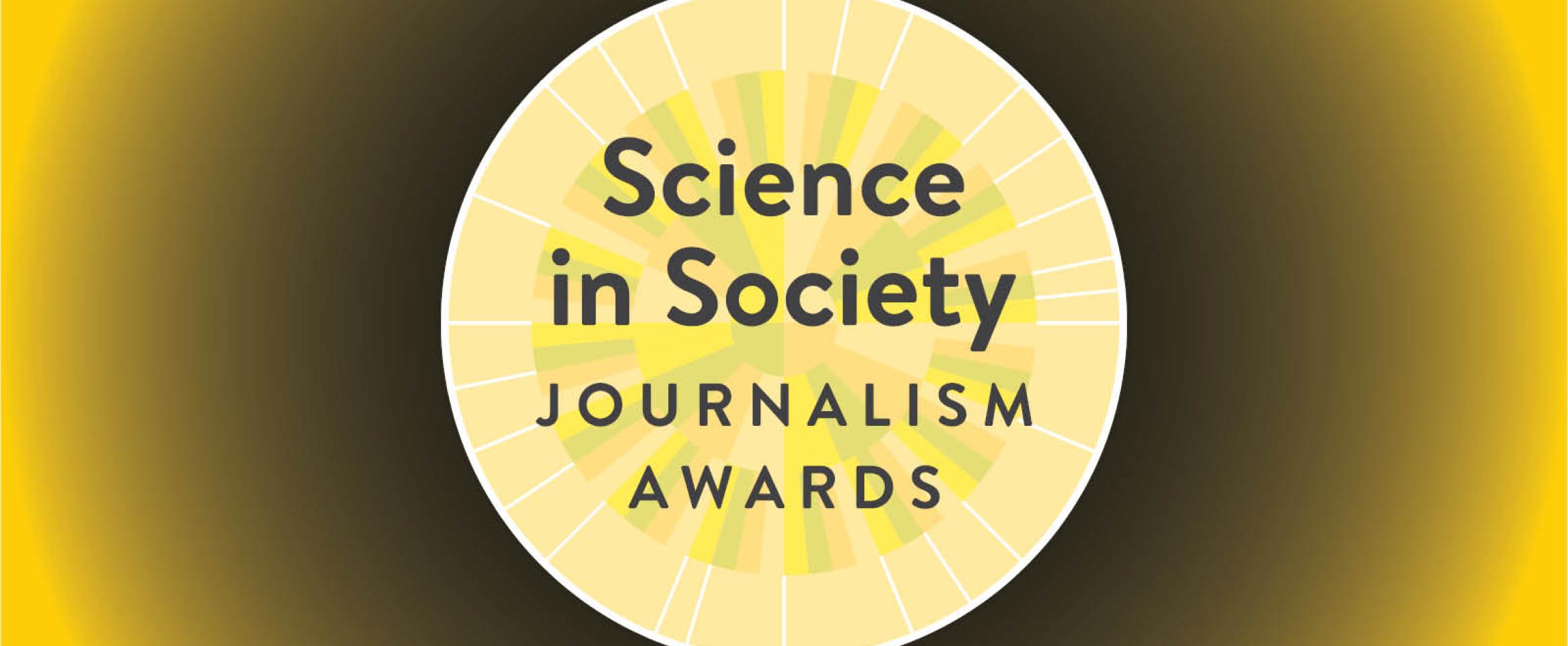 Graphic with circular logo of the N A S W Science in Society Journalism Awards, which somewhat resembles a rosette or a plasmid diagram. The logo is set against a radiating gradient pattern, evoking the sense of knowledge diving deep into the unknown.