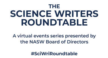 A slide showing the series title for the Science Writers Roundtable