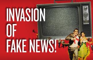 Poster reading "invasion of fake news"