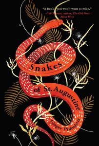 Cover of the book Snakes of St. Augustine by Ginger Pinholster with the title and author’s name in black letters on a coiled red snake, on a black background that also includes brown fern fronds and other Florida plants.