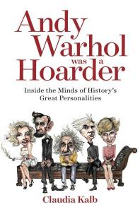 Cover: Andy Warhol Was a Hoarder