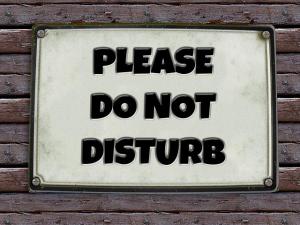 "Do not disturb" sign