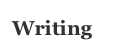 Writing